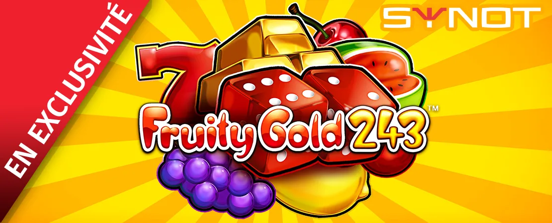 🎰 Exclusivement chez Starcasino ! Fruity Gold 243 de Synot 🎰