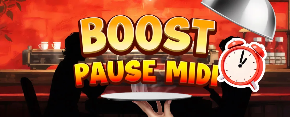 🍽️ Boost Pause Midi 🍽️