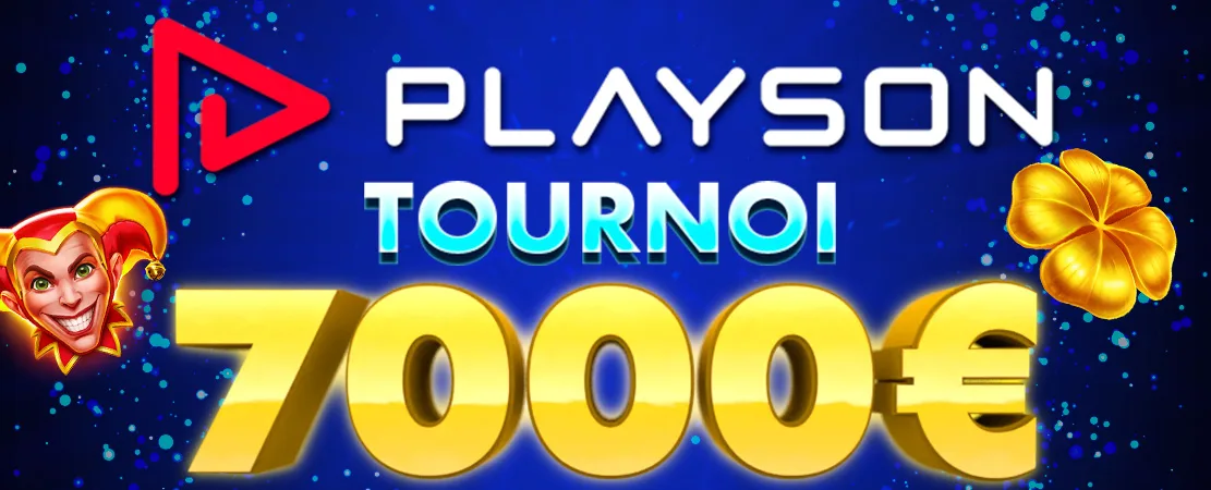 🏆 Tournoi Playson 7000 € 