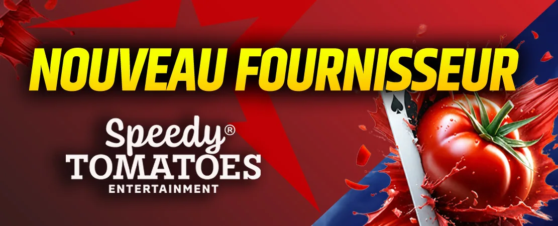 🍅 Nouveau fournisseur : Speedy Tomatoes