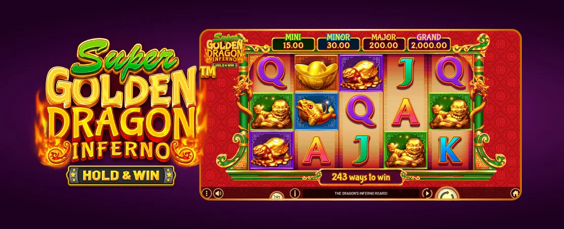 Super golden dragon inferno: the dragon with the winnings returns!