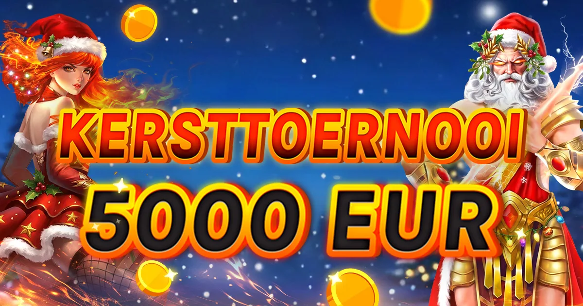 🏆 Kerst Toernooi €5000! 🏆