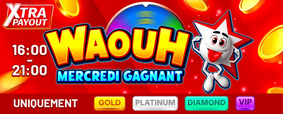 🎉 Nouveau : WAOUH Mercredi Gagnant 🎉