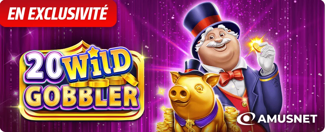 🐷 20 Wild Gobbler – En exclusivité chez Starcasino