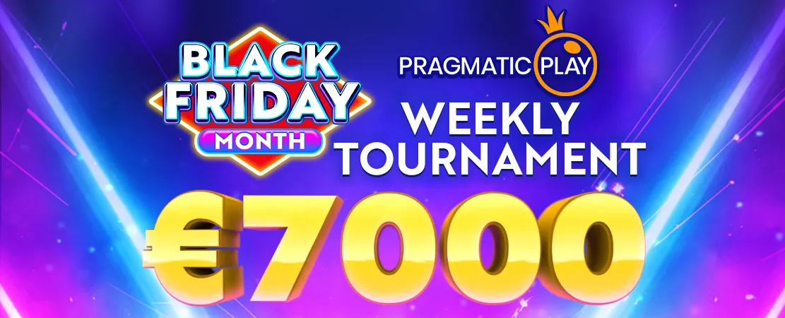 🤑 PragmaticPlay €7,000 Black Friday Tournament 🤑