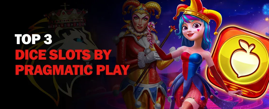 Top 3 of the best Pragmatic Play dice slots to try on Casino King