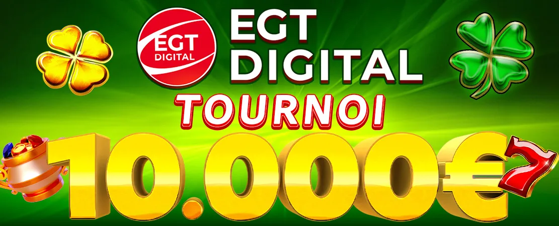 🤩 Tournoi EGT Digital de 10.000 € 