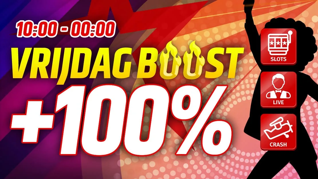 ๐ป Vrijdag Boost - 100% extra bovenop je hoogste winst! ๐ป