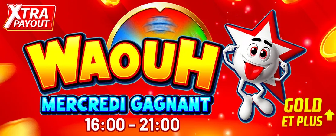 🎉 WAOUH Mercredi Gagnant 🎉