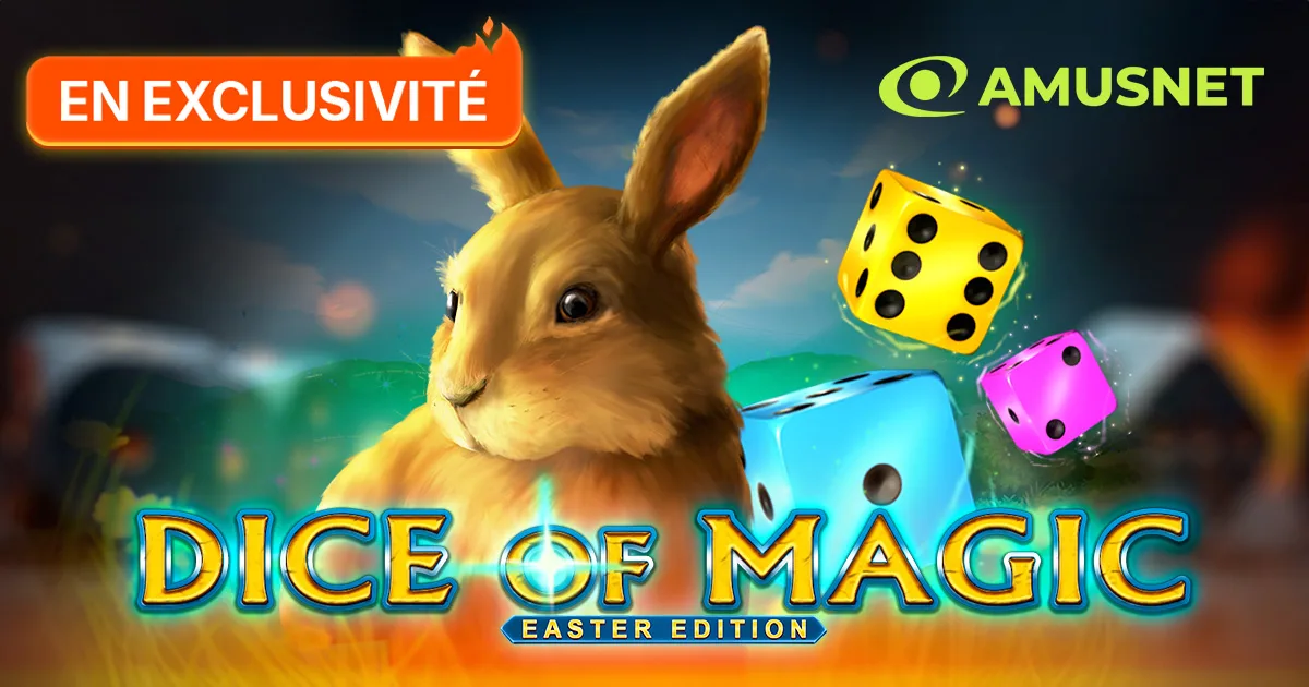 🐰✨ En exclusivité chez Hotwin | Dice of Magic Easter Edition d'Amusnet ✨🐰