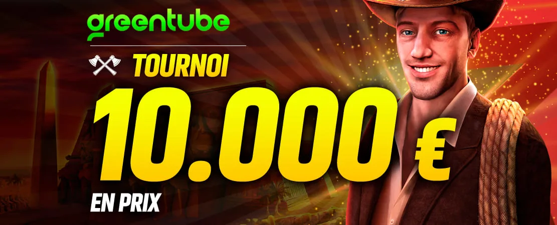 🍀 Tournoi de la semaine Greentube de 10.000 €