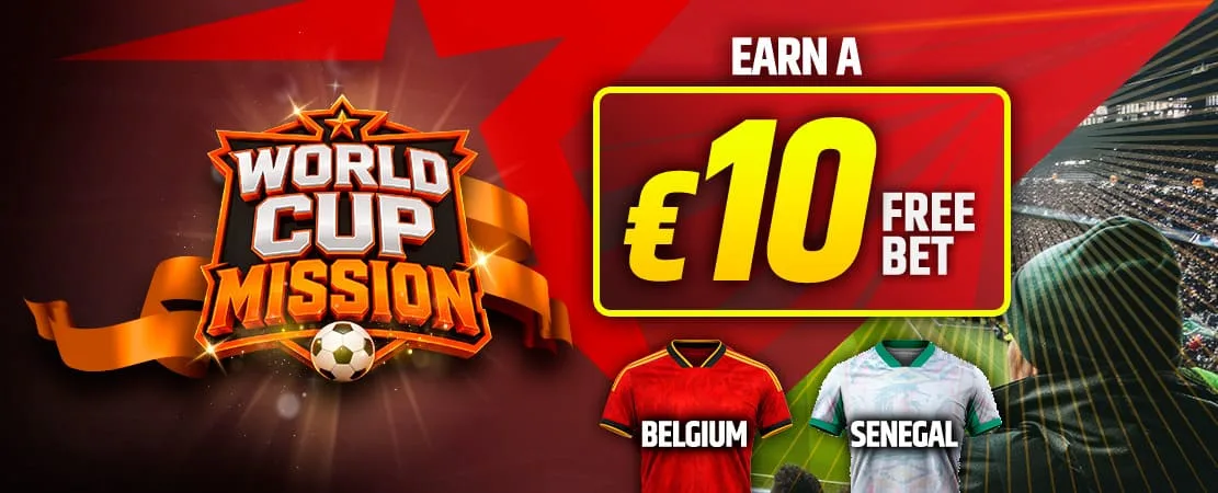 Claim a €10 Free Bet with our World Cup Mission: Belgium - Senegal