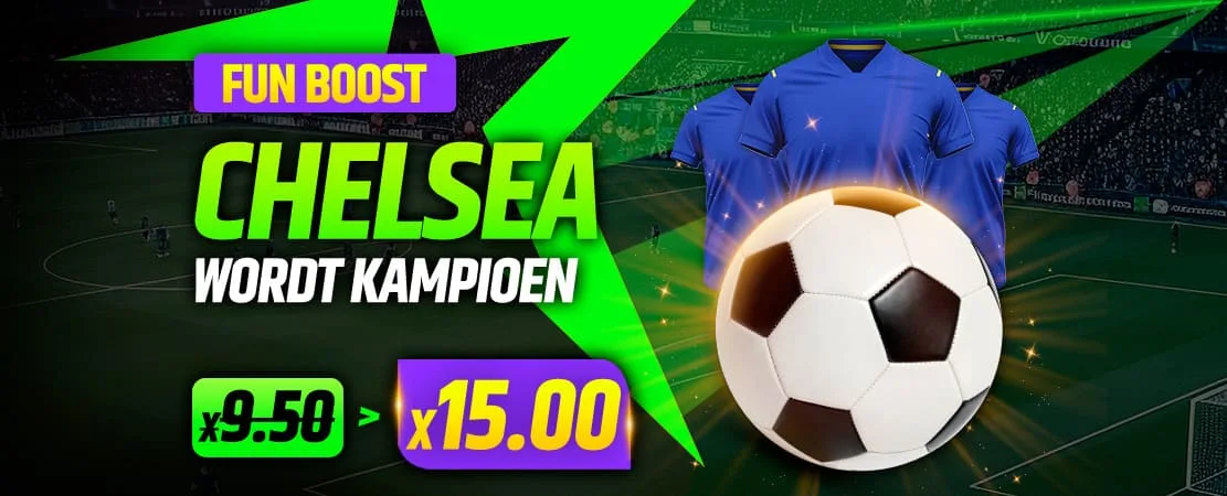 ⚽ Fun Boost: Chelsea wint de Premier League? Nu van 9.50 naar 15.00! 🔥