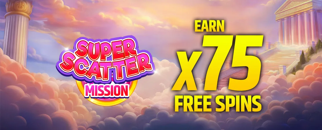 🌟 Super Scatter Mission: Win up to 75 Free Spins this Weekend! 🍭
