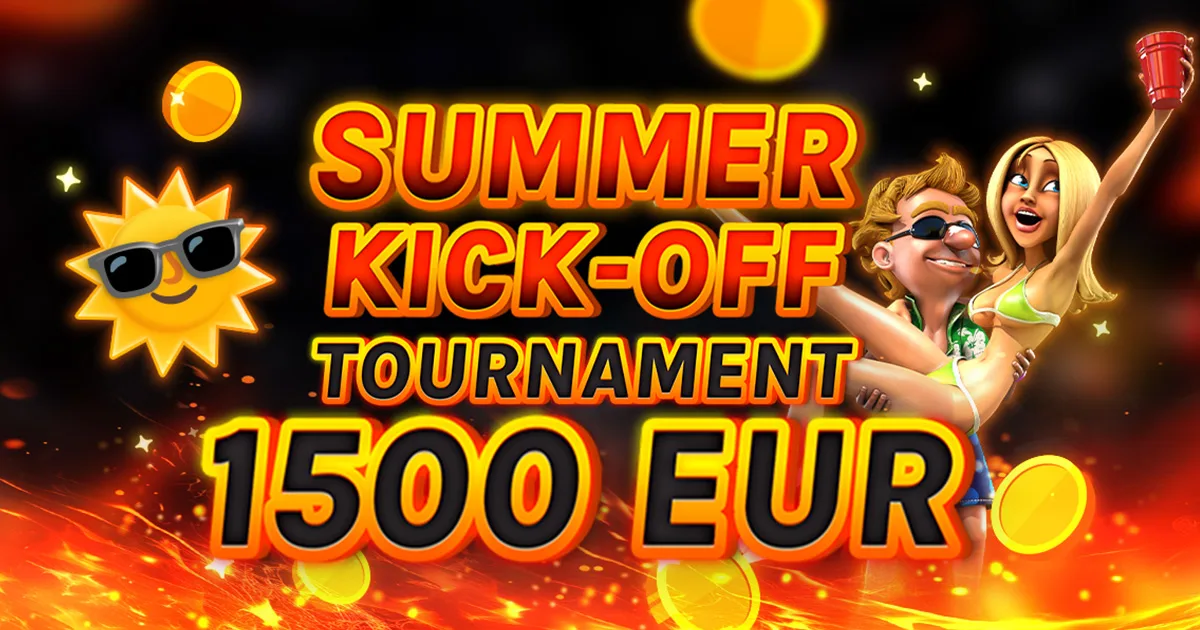 🔥 €1.500 Summer Kick-Off Tournament 🔥
