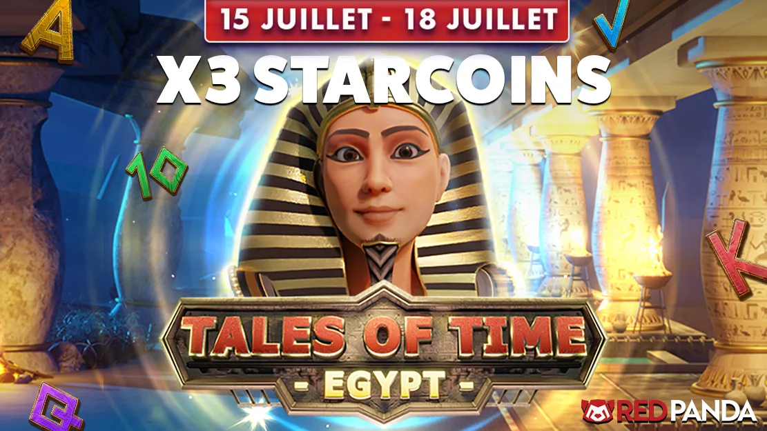 ✨ (Re)découvrez Tales of Time Egypt de RedPanda et recevez X3 Starcoins (1)