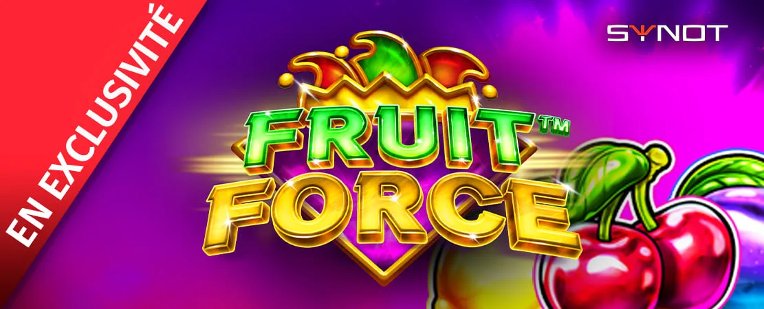 🍓 Fruit Force de Synot – En exclusivité chez Starcasino !
