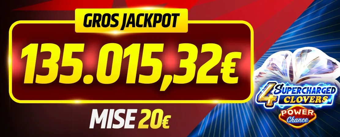 🤑 Nouveau GROS jackpot ! De 20 € à 135 015,32 € 🔥