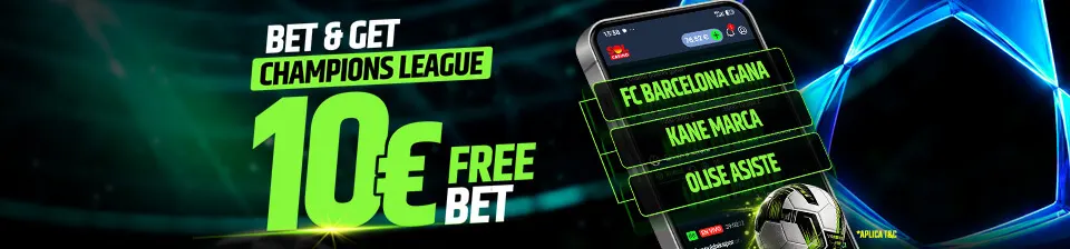 Apuesta 30 € o más en una combinada o Crea tu Apuesta de Champions League y consigue una Freebet de 10€.
