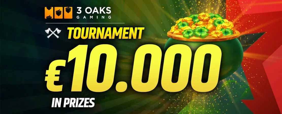 💥 €10,000 3 Oaks Tournament