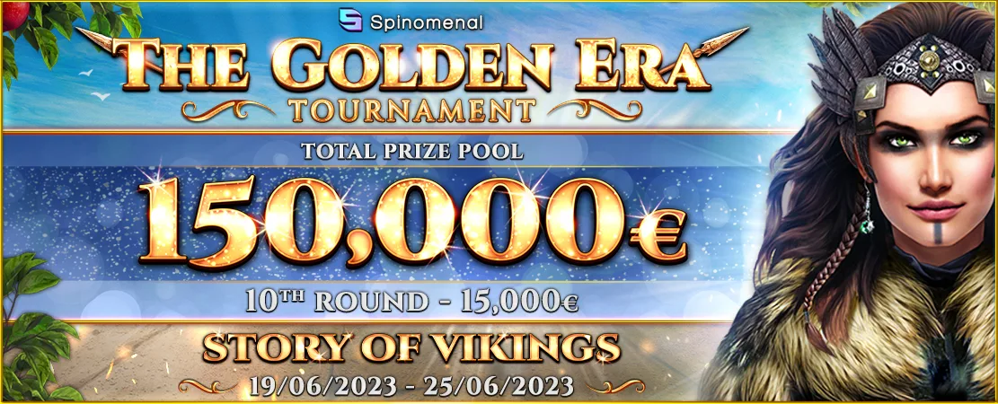 🌀 The Golden Era Tournament - €150.000 - Story of the Vikings