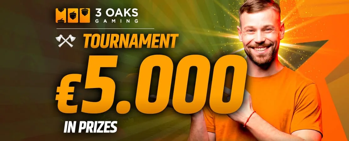 5 000 € Tournoi 3 Oaks 🌳🌳🌳