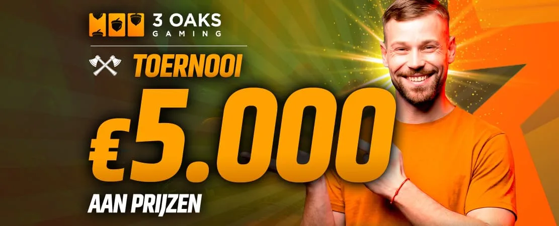 €5.000 3 Oaks Toernooi 🌳🌳🌳