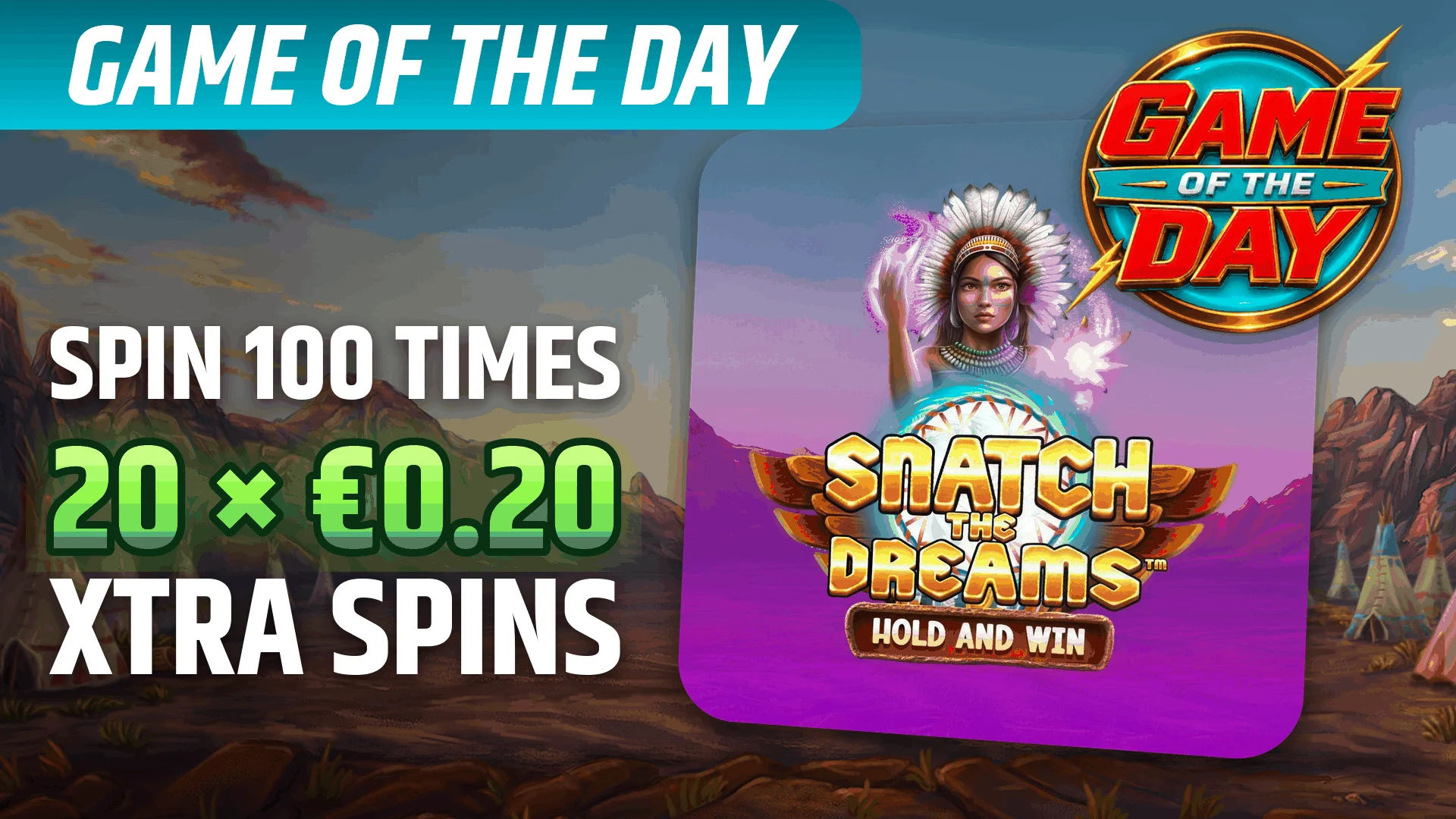StarBE_2026-10-12_Promo_GameoftheDay_SnatchtheDreamsH&W_Synot