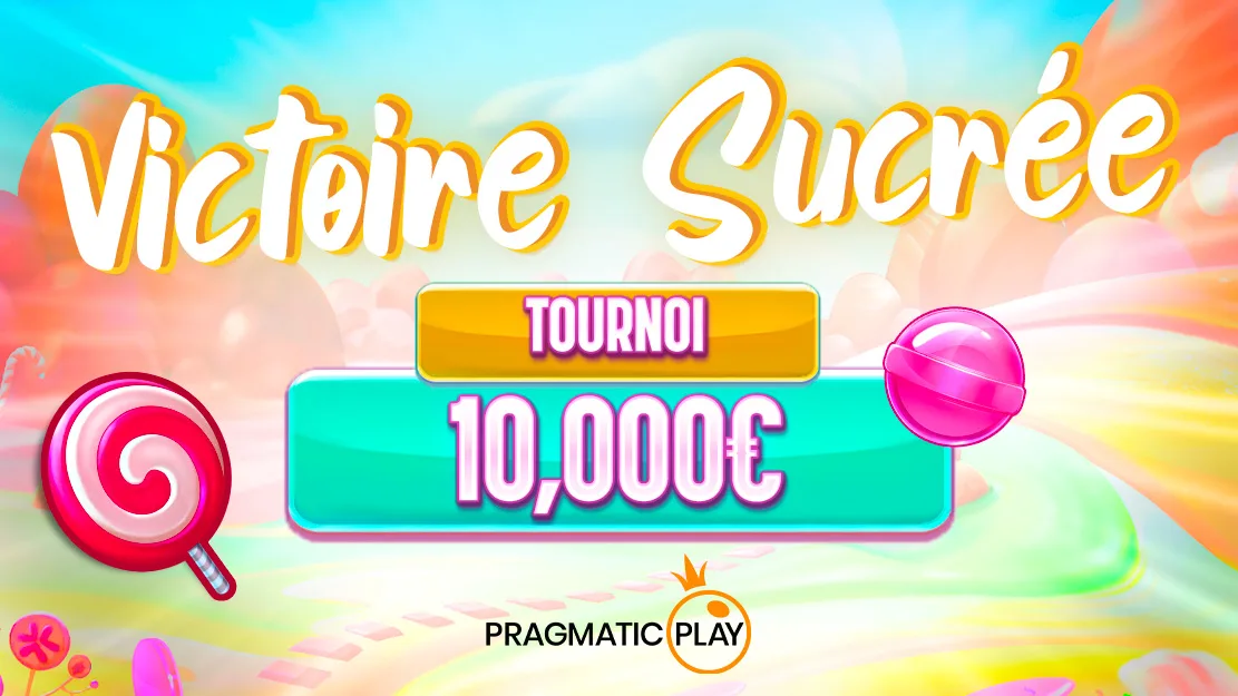 🍬 Tournoi "Victoire Sucrée" : Laissez-vous séduire par 10.000 € de gains sucrés !