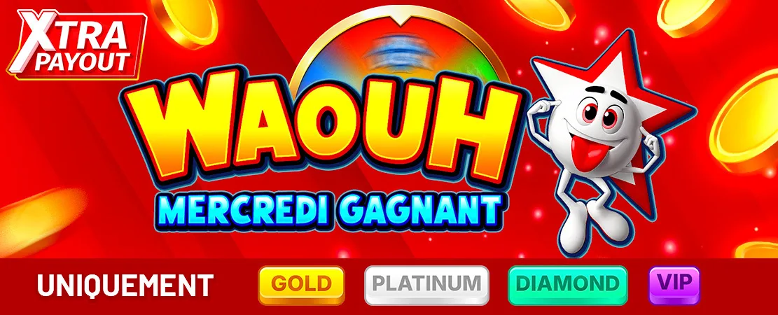 🎉 Nouveau : WAOUH Mercredi Gagnant 🎉