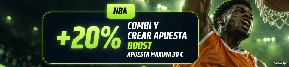 Activa el Boost del 20% en tu apuesta NBA prepartido y consigue ganancias netas extra. Cuota mínima 3.00, hasta 30 €.