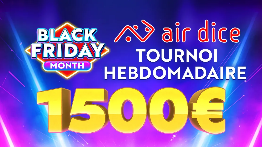 🎲 Exclusivement chez Starcasinodice ! Tournoi AirDice de 1.500 €