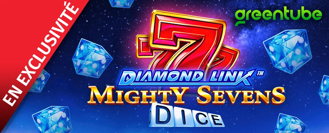 💎 En exclusivité sur Starcasinodice ! Diamond Link™: Mighty Sevens Dice par Greentube 💎