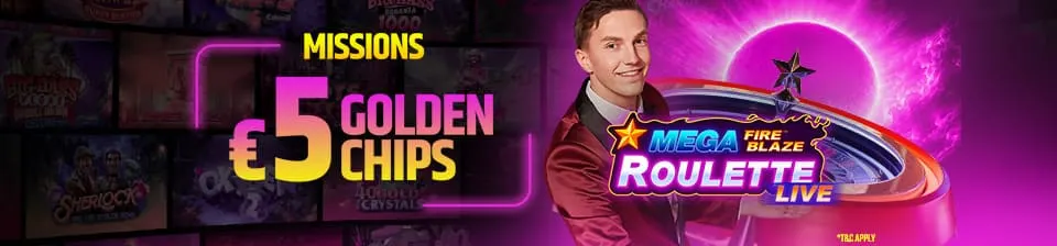 Missions - 5 Golden Chips