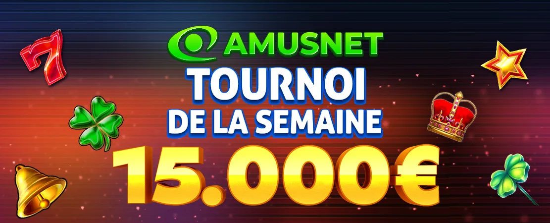 Tournoi Amusnet de 15.000 €
