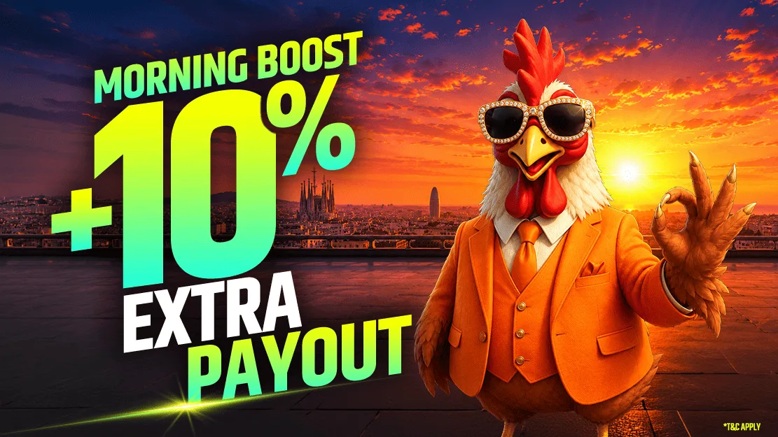 Morning Boost: +10% cash when you play in the morning