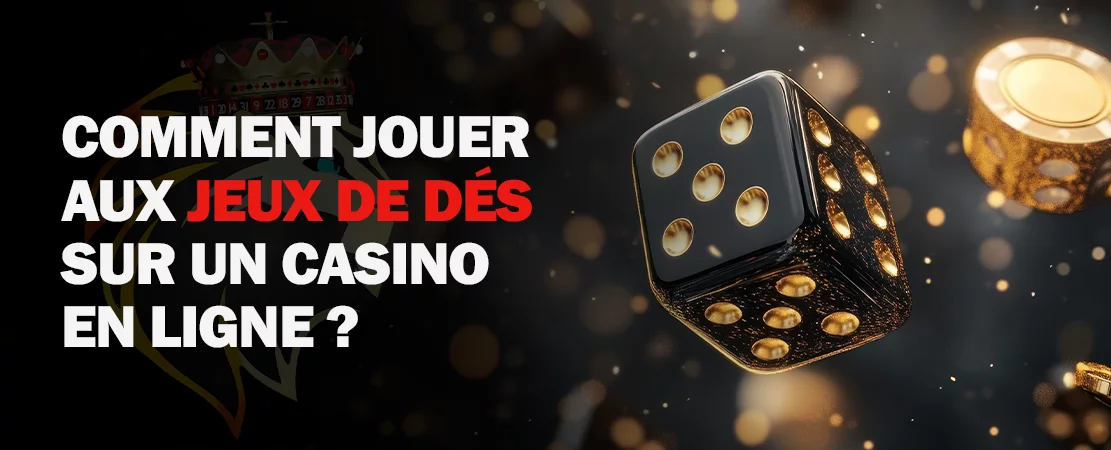 Jeux de dés en ligne : guide complet pour jouer et gagner