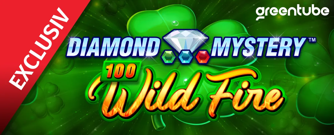 🍀 Exclusiv la Starcasino! Diamond Mystery 100 Wild Fire de Greentube 🍀