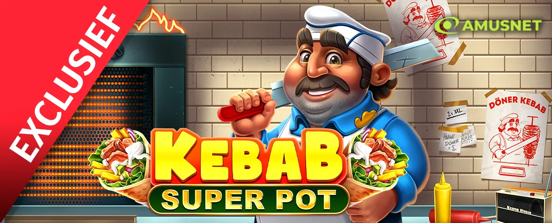 🥙 Kebab Super Pot van Amusnet – Alleen bij Starcasino!