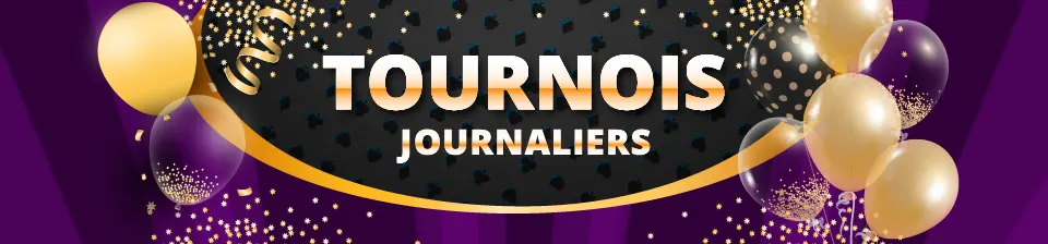 🏆 Tournois : 1 à 3 tournois par jour, jusqu’à 200€ de gains : êtes-vous prêt à jouer ?
