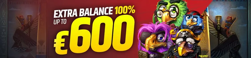 Daily Extra Balance: 100% up to €600 🦜