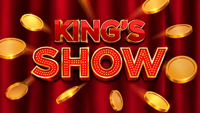King's Show