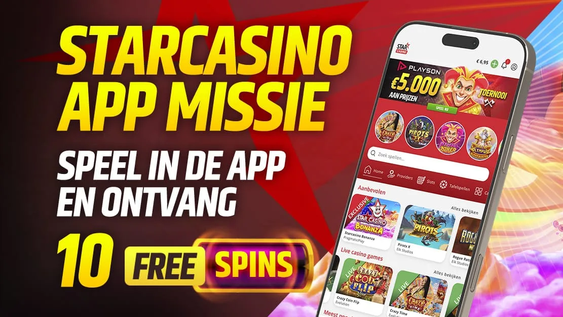 📲 Lancering Starcasino App: claim nu 10 Free Spins!
