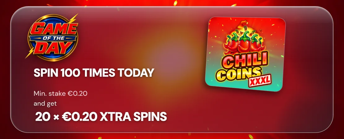 Game of the Day | Chili Coins XXXL