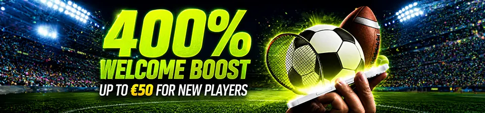 New at Starsport? Get a 400% Boost on your biggest win - up to €50 extra!