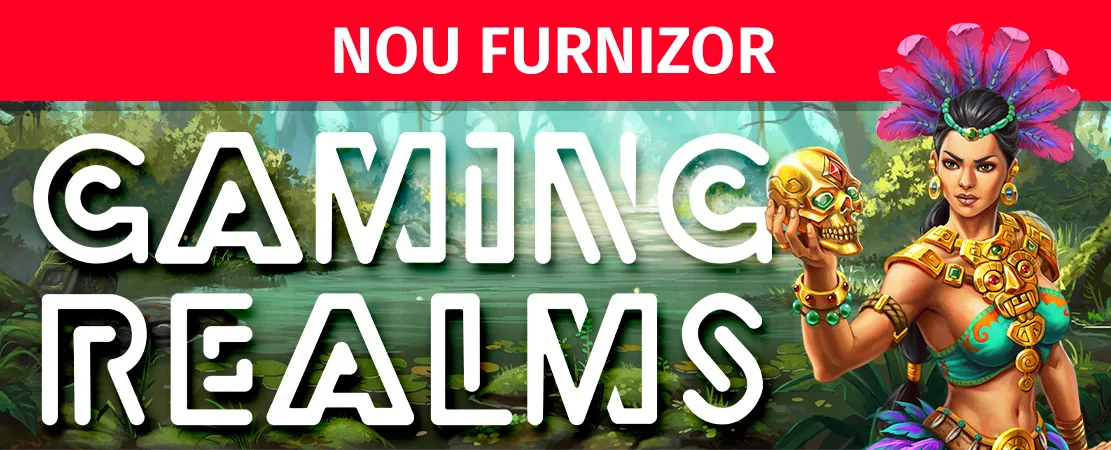 🎰  Bun venit noului nostru furnizor: Gaming Realms