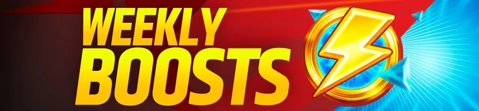 🔥 Level up your winnings with our exclusive weekly boosts!