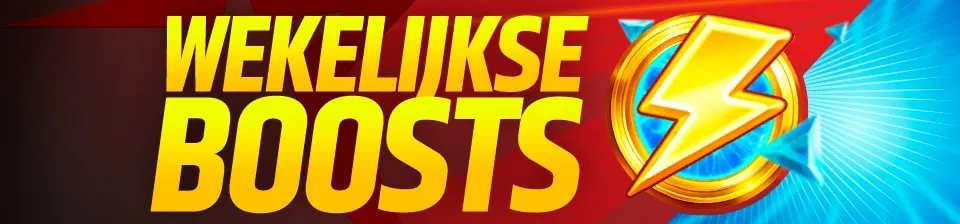 🔥 Boost je winsten met onze exclusieve wekelijkse boosts!