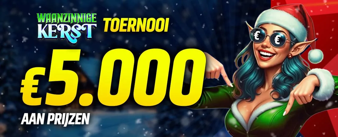 🎄 €5.000 Waanzinnige Kerst Toernooi
