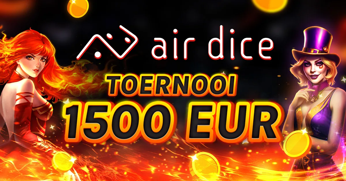 🏆 €1.500 Toernooi van AirDice 🏆